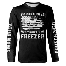 Load image into Gallery viewer, I'm into fitness deer in my freezer shirt for deer hunter in deer hunting season A50