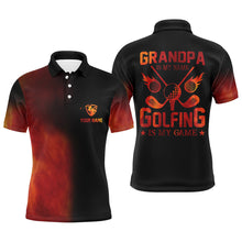 Load image into Gallery viewer, Men's golf polo shirts custom golf fire father's day gifts for Grandpa is my name, golfing is my game NQS7593