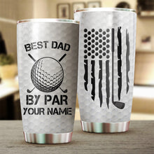 Load image into Gallery viewer, Best Dad By Par Black American Flag Custom Tumbler Cup personalized father's day golf gifts for dad NQS9868