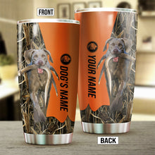 Load image into Gallery viewer, Weimaraner Birds & Deer shed Hunting Dog Custom name Stainless Steel Tumbler Cup FSD4329