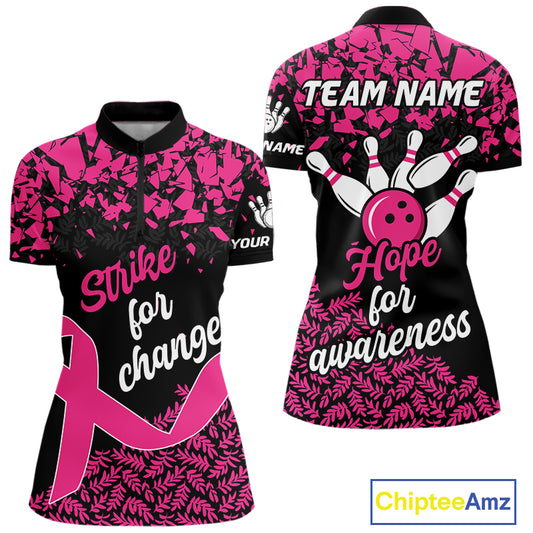 Strike For Change Hope For Awareness Custom Bowling Shirt For Women, Breast Cancer Bowling Jerseys TDM4634