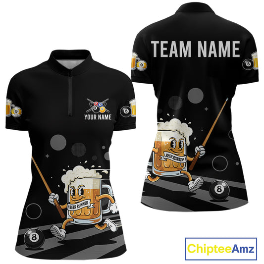 Funny Beer Play Pool 8 Ball Women's Billiard Team Shirt Custom Billiard Polo & 1/4 Zip Attire NYN2364