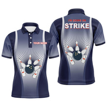 Load image into Gallery viewer, I'm Going on Strike Men Polo Bowling Shirt Personalized Blue Men Bowlers Team Short Sleeves Jersey NBP15
