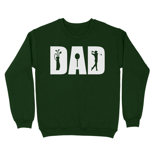 Golf Lover Dad Shirt, fathers day golf gifts for Dad, Golf Shirts For Men D06 NQS3359 Sweatshirt