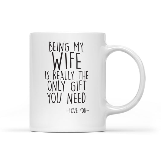 Wife Gifts, Funny Valentine Gift For Wife, Coffee Mug Gift For Wife- FSD1334D07