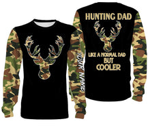 Load image into Gallery viewer, Father's Day Gift Ideas For Hunting Dad - "Like A Normal Dad But Cooler" 3D Printing Customize Name Shirts - FSD59