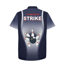 Load image into Gallery viewer, I'm Going on Strike Hawaiian Bowling Shirt for Men Women Personalized Blue Bowlers Jersey NBH15