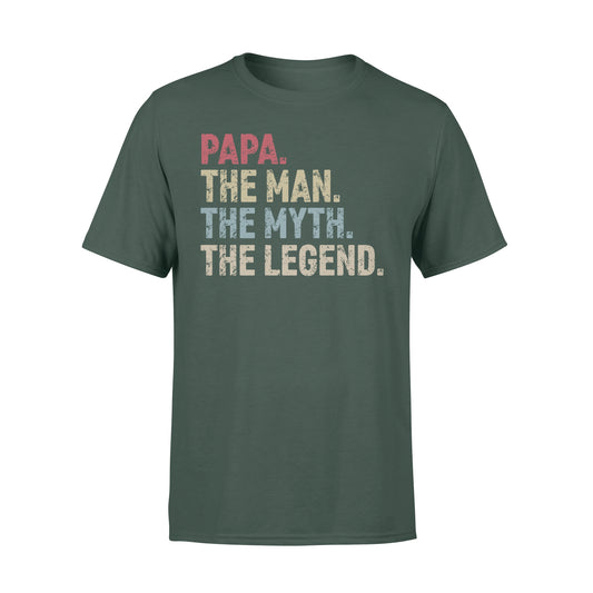 Papa - the man the myth the legend over size shirts