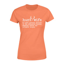 Load image into Gallery viewer, Hunter's Wife Definition Funny Hunting T-shirt Gift - FSD413