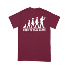 Load image into Gallery viewer, Born To Play Darts Custom Darts Funny Shirt For Men And Women, Darts For Gift NYN0154