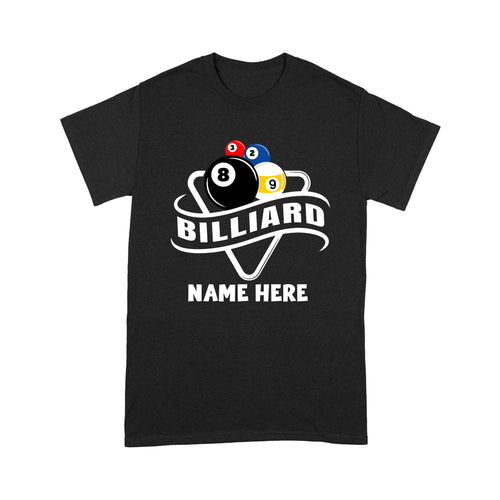 Custom Billiard Shirt - Billiards Team T-Shirts For Men And Women, Billiard Pool Player Gifts TDM3899