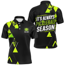 Load image into Gallery viewer, Men'S Pickleball Shirts With Custom Name Sayings "It'S Always Pickleball Season" | Green IPHW6913
