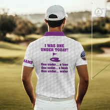 Load image into Gallery viewer, Funny Mens golf polo shirts Purple and white custom I was one under today, under a tree, bush, water NQS11638