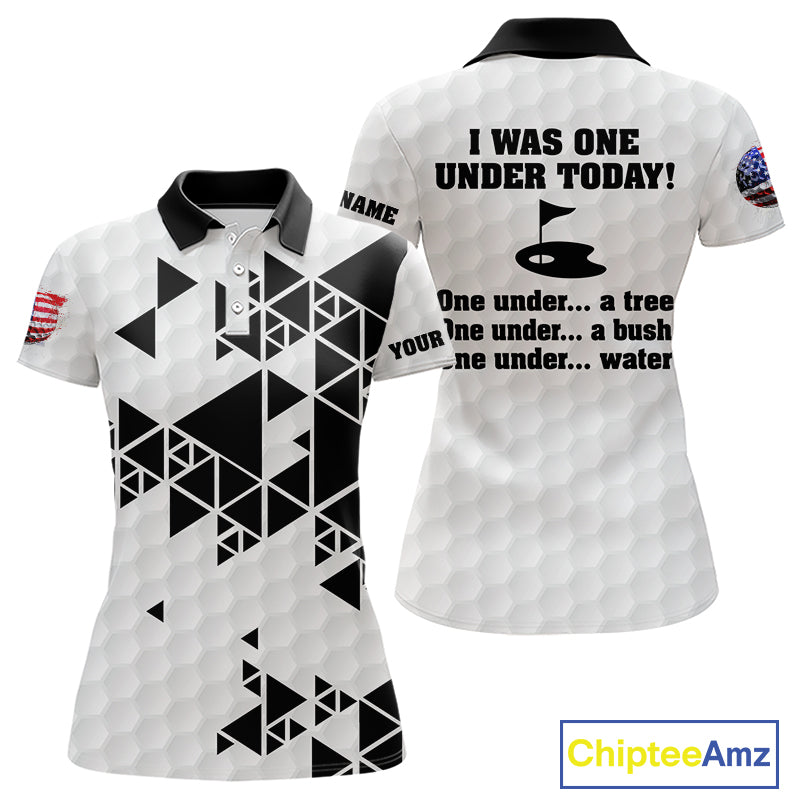 Funny Women golf polo shirts black and white custom I was one under today, under a tree, bush, water NQS10164