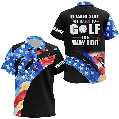 American Flag Black Kid golf polos shirts custom It takes a lot of balls to golf the way I do NQS7710