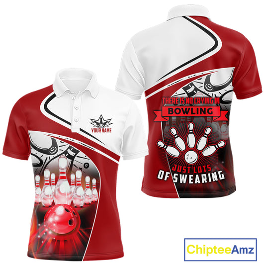 Funny Bowling Shirts For Men custom name There is no crying in bowling just lots of swearing NQS11349
