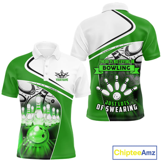 Funny Bowling Shirts For Men custom name There is no crying in bowling just lots of swearing | Green NQS11350