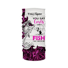 Load image into Gallery viewer, Bass Fishing Pink Camo custom Women Fishing Shirts You say girls can&#39;t fish, I say watch me NQS1509