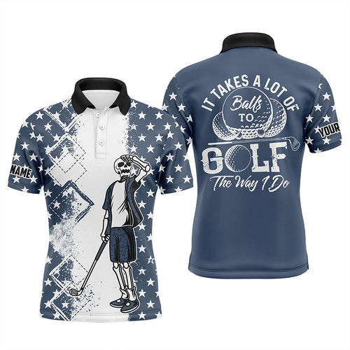 American flag skull golf blue Mens golf polo shirt custom it takes a lot of balls to golf the way I do NQS5610