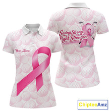 Load image into Gallery viewer, Swing Strong Fight Stronger Pink Ribbon Custom Breast Cancer Ladies Golf Polo Shirt NHT796