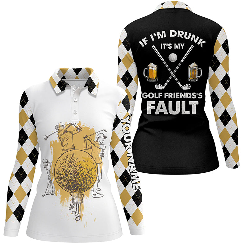 If Im Drunk Its My Friends Fault Argyle Pattern Golf Polo Shirt Beer Golf Gifts For Women LDT0532
