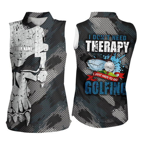 I Don't Need Therapy Abstract Skull Grunge Sleeveless Golf Polo Shirts Scary Golf Shirts For Women LDT0411
