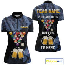 Load image into Gallery viewer, Pool And Beer That&#39;s Why I&#39;m Here Billiard Shirt For Women Custom Funny Billiard Team Jersey TDM4831