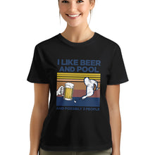 Load image into Gallery viewer, Funny Retro Billiard Shirts I Like Beer And Pool And Possibly 3 People T-Shirts, Pool Player Gifts TDM3938