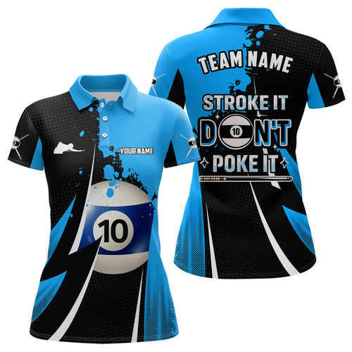 Billiard Funny Stroke It Don't Poke It Women Polo Shirts Custom Name 10 Ball Pool Billiard Jerseys TDM1012