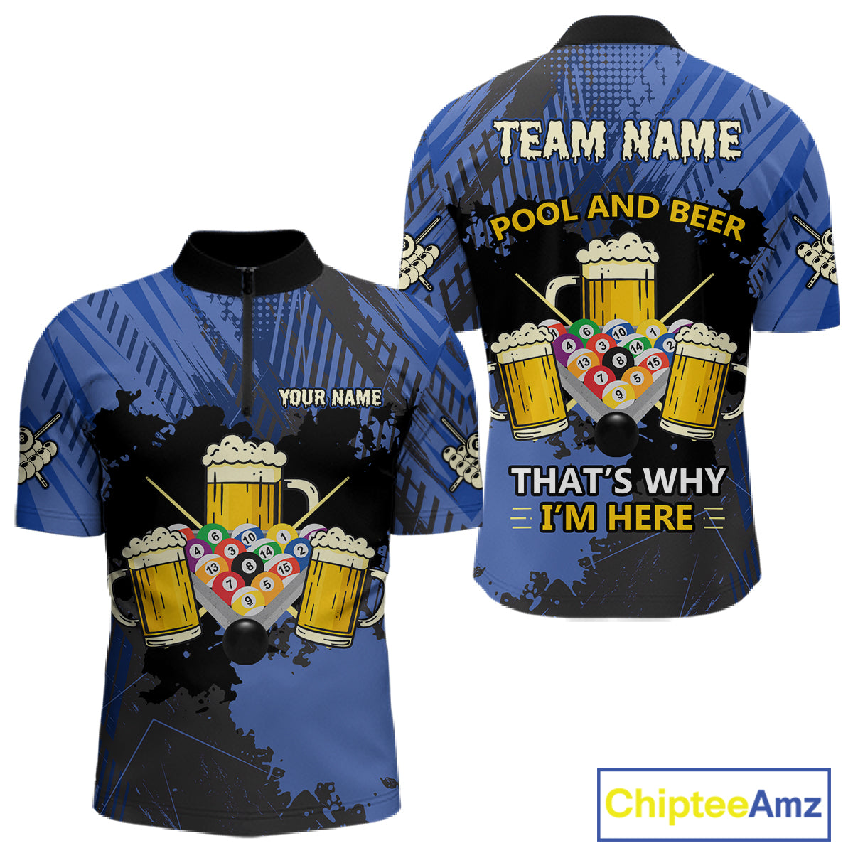 Billiard Pool And Beer That's Why I'm Here Polo & 1/4 Zip For Men Custom Funny Billiard Jersey TDM4833