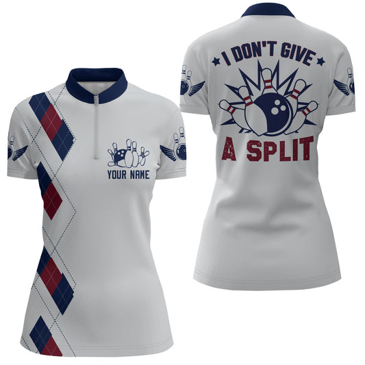 I Don't Give A Split Bowling Quarter-Zip Shirt Women Custom American Bowling Jersey BDT276