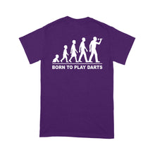 Load image into Gallery viewer, Born To Play Darts Custom Darts Funny Shirt For Men And Women, Darts For Gift NYN0154
