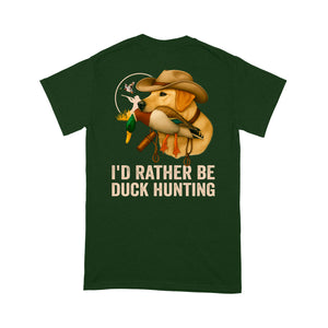 I'd Rather Be Duck Hunting Yellow Labs Dog Men T-shirt FSD4704 D03