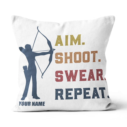 Funny Vintage Archery Aim Shoot Swear Repeat Custom Name White Pillow TDM0756