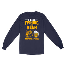 Load image into Gallery viewer, I like fishing and beer and maybe 3 people Standard Long Sleeve