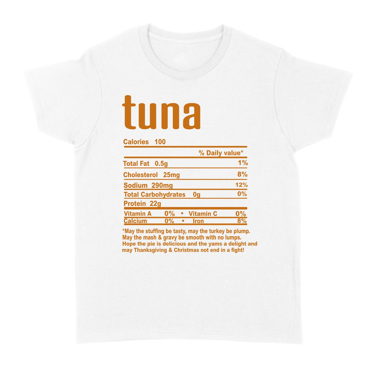 Tuna nutritional facts happy thanksgiving funny shirts - Standard Women's T-shirt