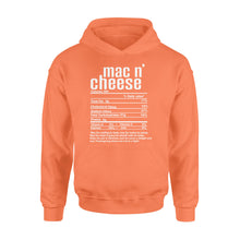 Load image into Gallery viewer, Mac n' cheese nutritional facts happy thanksgiving funny shirts - Standard Hoodie