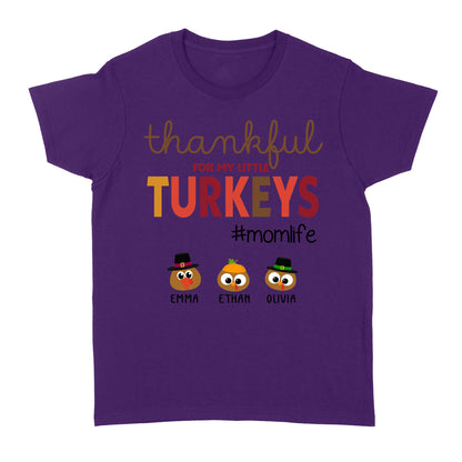 Custom name thankful for my little Turkeys personalized thanksgiving gift for mom - Standard Women's T-shirt