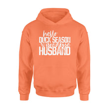 Load image into Gallery viewer, Hello duck season, Goodbye Husband Shirt, duck hunting shirt NQS1288 - Standard Hoodie