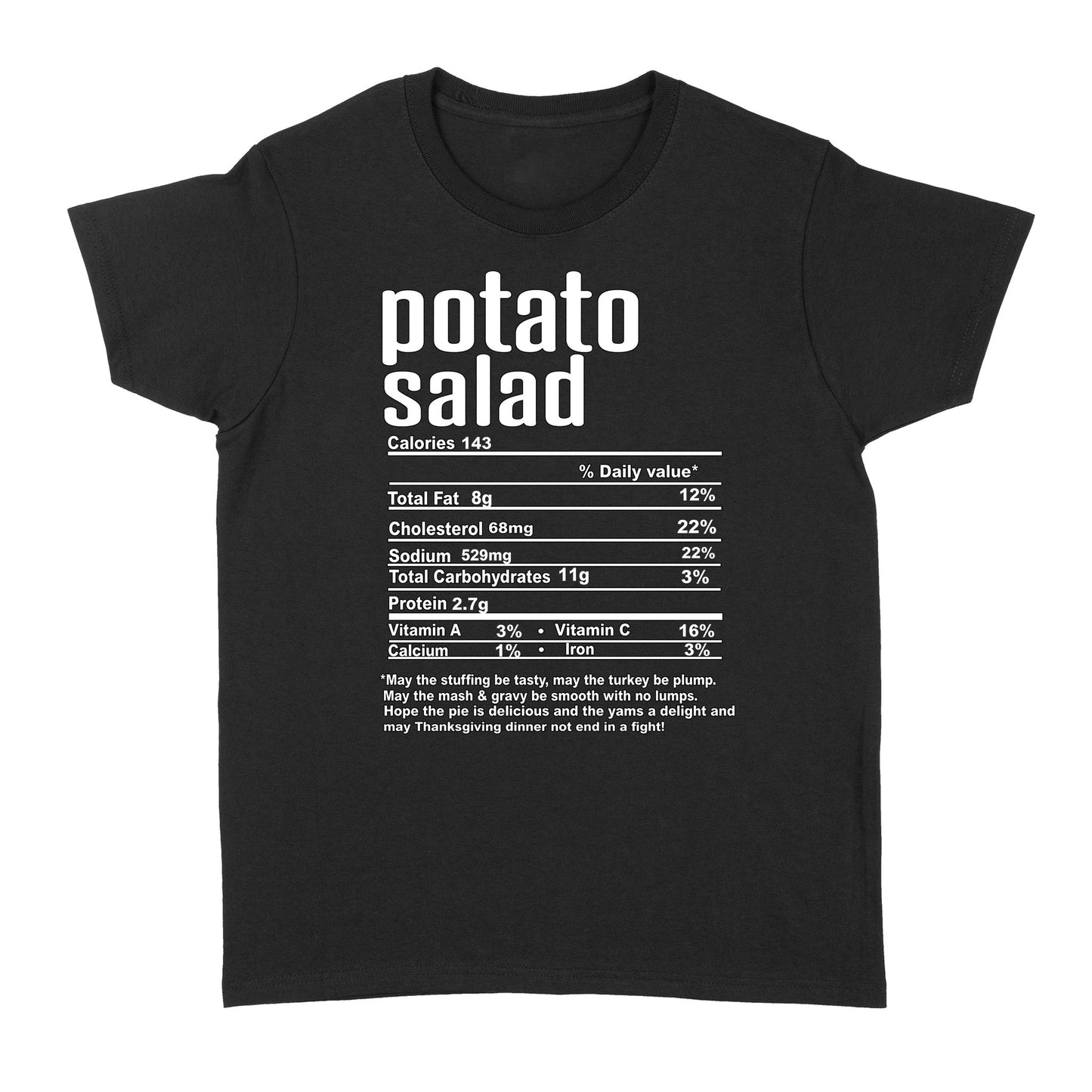 Potato salad nutritional facts happy thanksgiving funny shirts - Standard Women's T-shirt