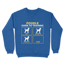 Load image into Gallery viewer, Poodle Standard Sweatshirt | Funny Guide to Training dog - FSD2403D08