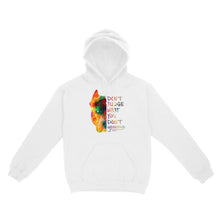 Load image into Gallery viewer, Custom dog's face shirt with saying, Don't Judge What You Don't Understand hoodie
