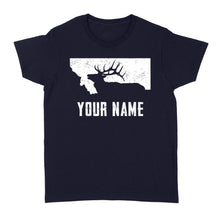Load image into Gallery viewer, Montana Elk Hunting Custom Name Shirt Bull Elk MT State Shape Standard Women&#39;s T-shirt FSD1808D05