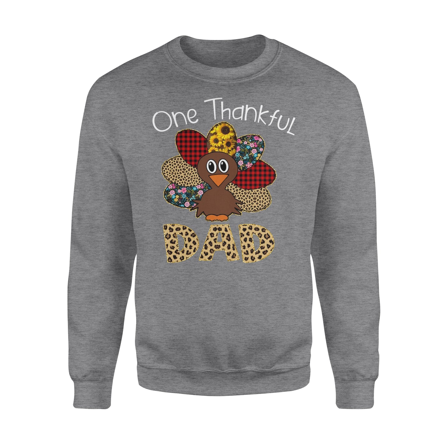 One thankful dad thanksgiving gift for him - Standard Crew Neck Sweatshirt