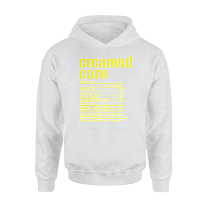 Creamed corn nutritional facts happy thanksgiving funny shirts - Standard Hoodie
