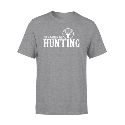 I'd Rather be Hunting T-shirt - hunting t-shirt, hunting gift - FSD444