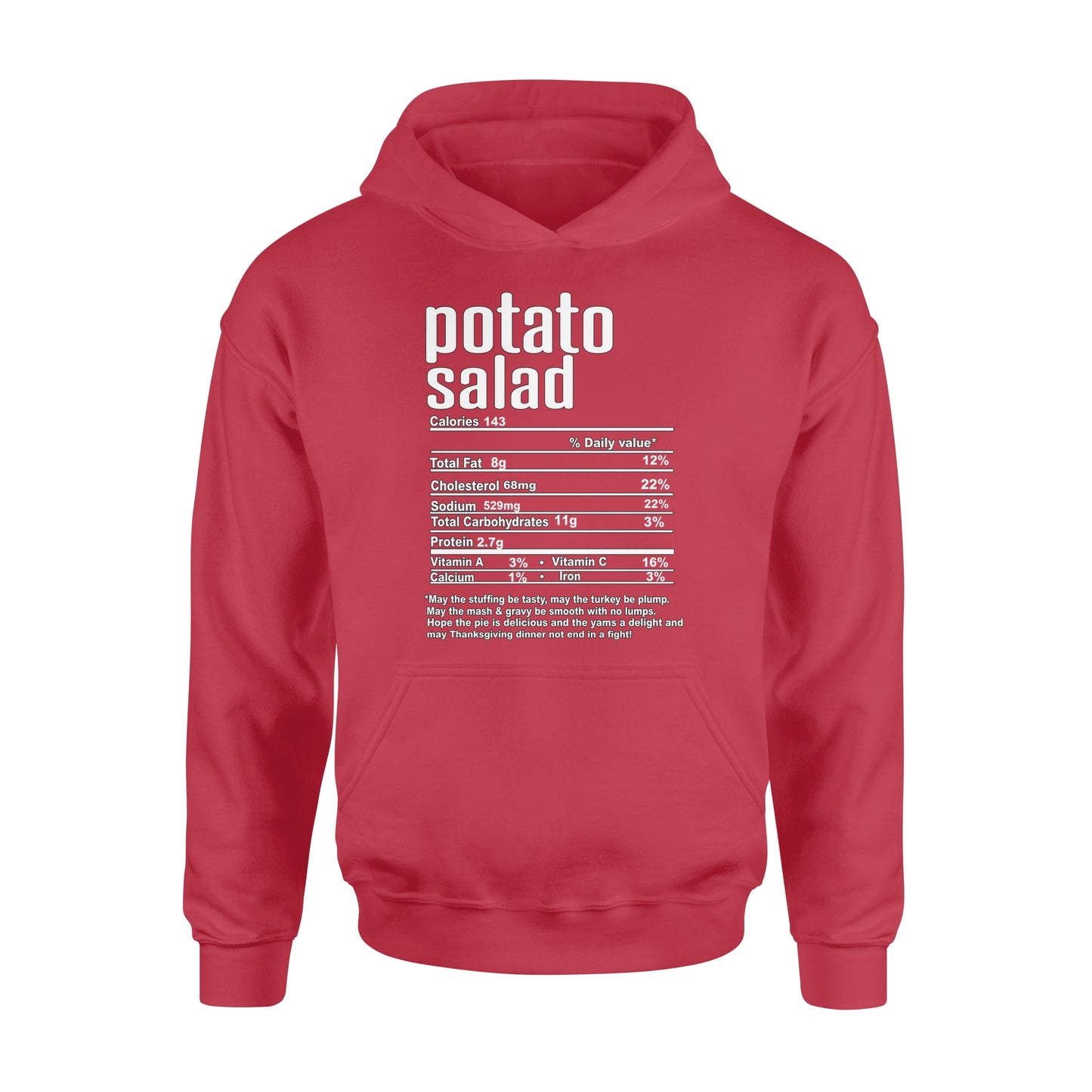 Potato salad nutritional facts happy thanksgiving funny shirts - Standard Hoodie