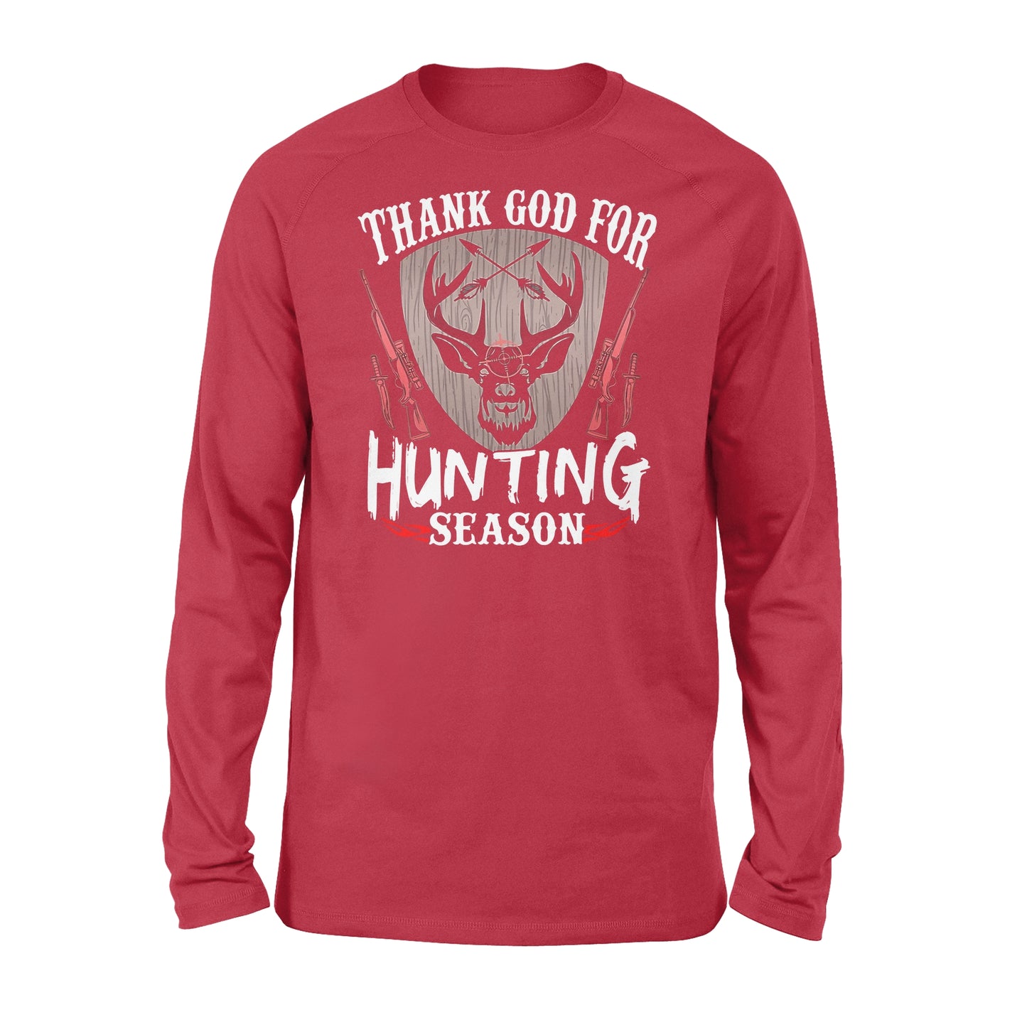 Thank God for Hunting season Standard Long Sleeve Hunting gift for Men, Women and Kid - FSD634