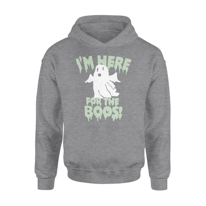 I'm here for the boos - Standard Hoodie