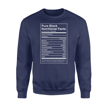 Black Pride Pure Black Nutritional Facts - Standard Crew Neck Sweatshirt